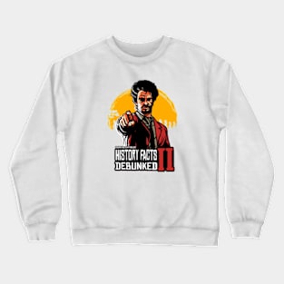 History Facts Crewneck Sweatshirt